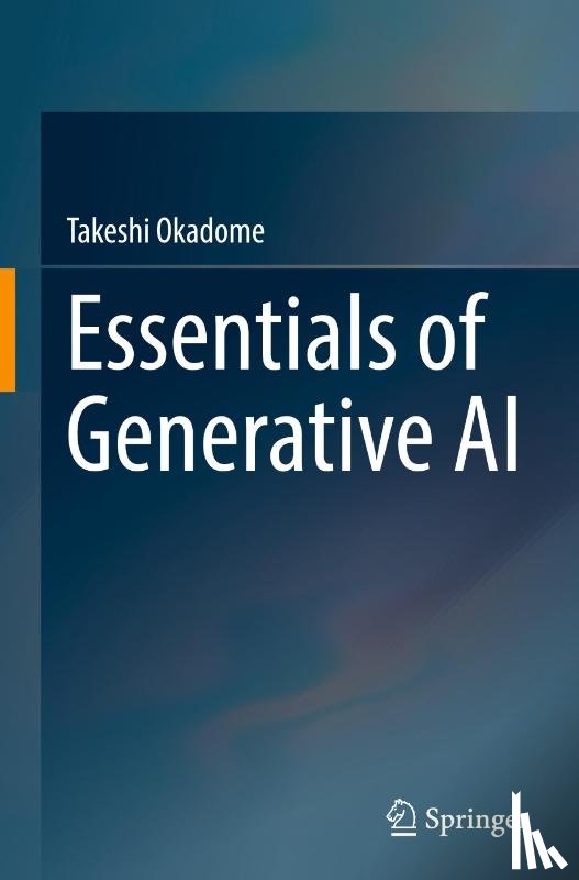 Okadome, Takeshi - Essentials of Generative AI