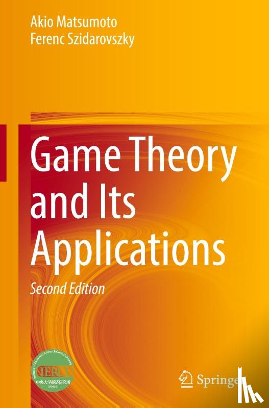 Matsumoto, Akio, Szidarovszky, Ferenc - Game Theory and Its Applications