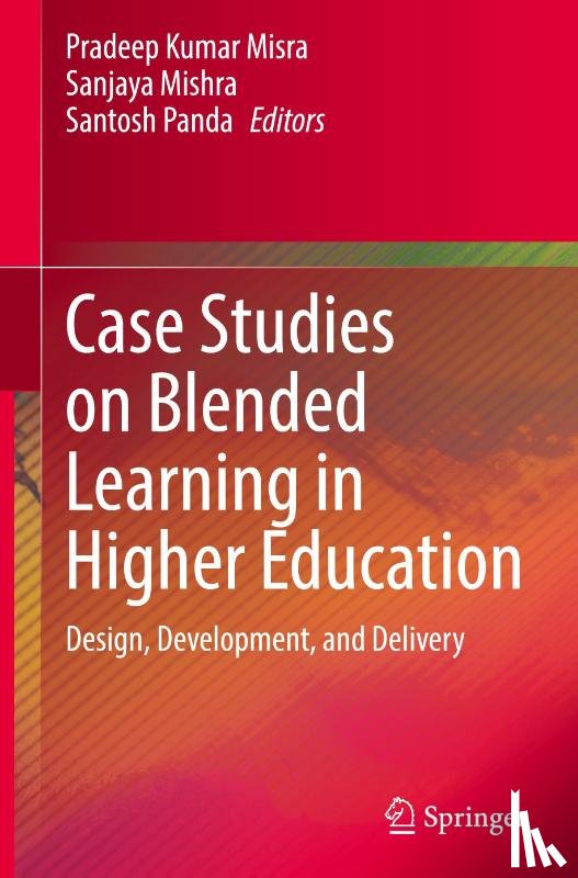  - Case Studies on Blended Learning in Higher Education