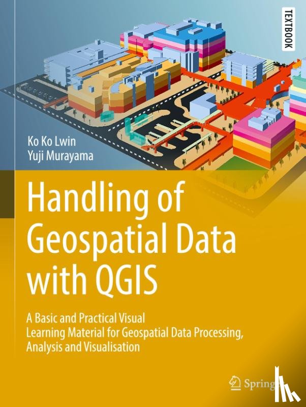 Lwin, Ko Ko, Murayama, Yuji - Handling of Geospatial Data with QGIS