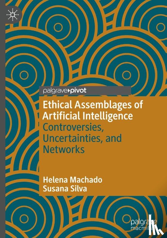 Machado, Helena, Silva, Susana - Ethical Assemblages of Artificial Intelligence