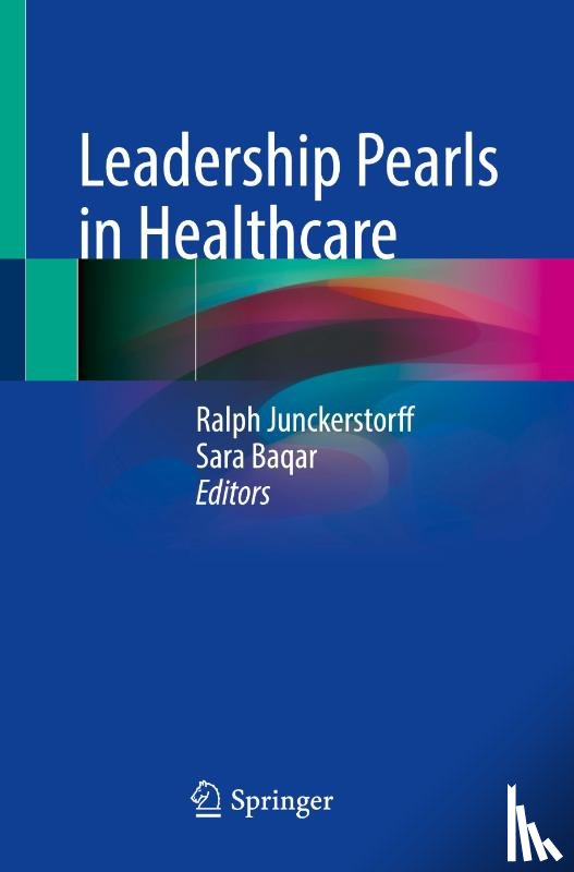  - Leadership Pearls in Healthcare