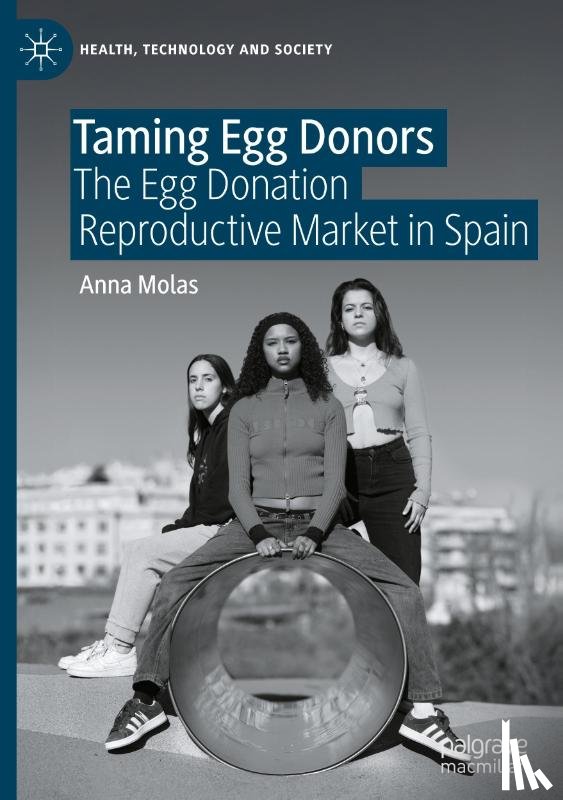 Molas, Anna - Taming Egg Donors
