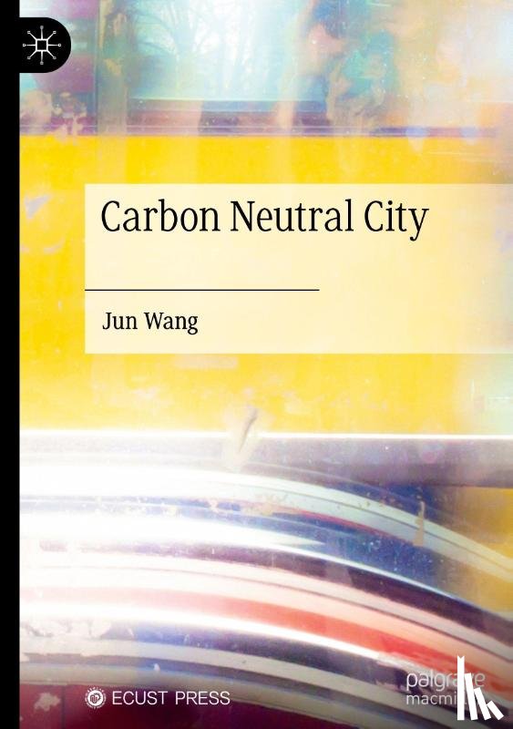 Wang, Jun - Carbon Neutral City