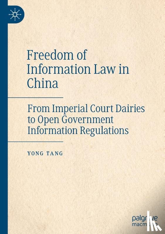 Tang, Yong - Freedom of Information Law in China
