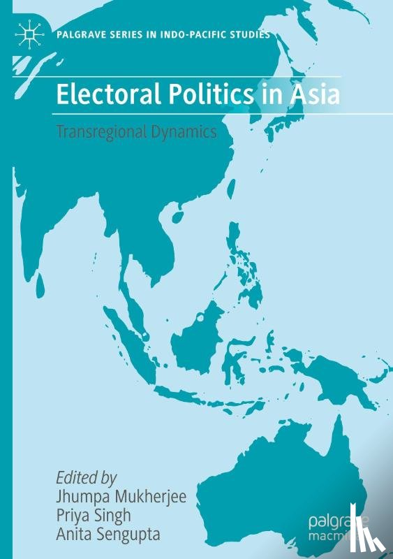  - Electoral Politics in Asia
