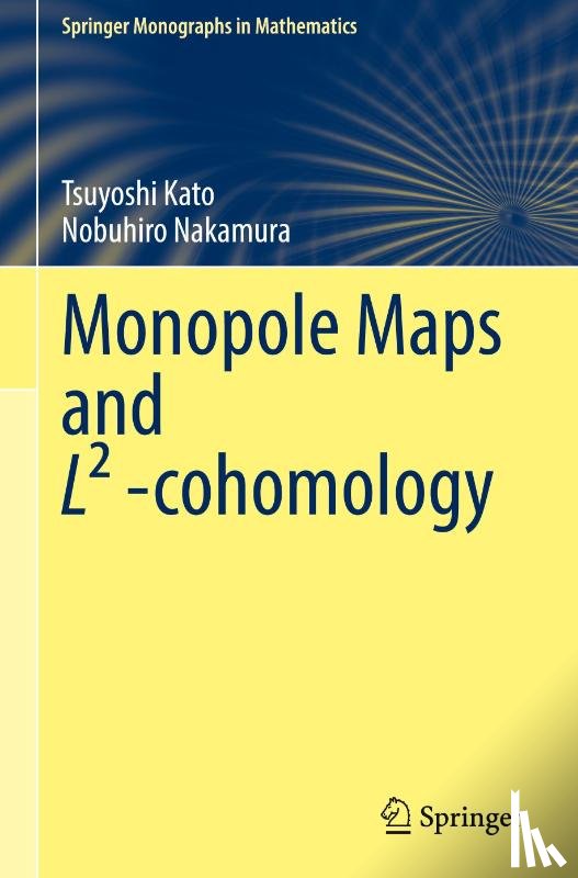 Kato, Tsuyoshi, Nakamura, Nobuhiro - Monopole Maps and L² -cohomology