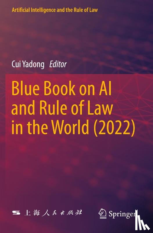  - Blue Book on AI and Rule of Law in the World (2022)