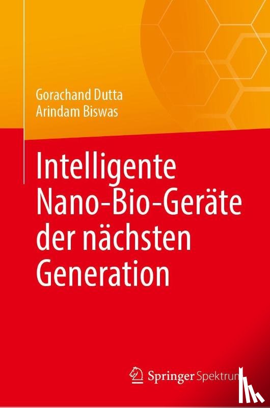  - Intelligente Nano-Bio-Geräte der nächsten Generation