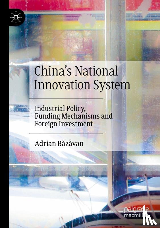 B¿z¿van, Adrian - China's National Innovation System
