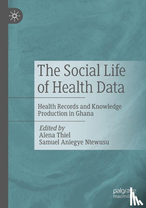  - The Social Life of Health Data