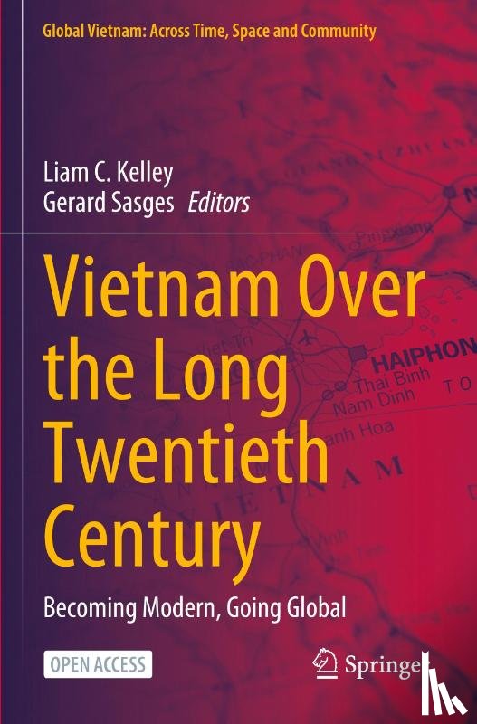  - Vietnam Over the Long Twentieth Century