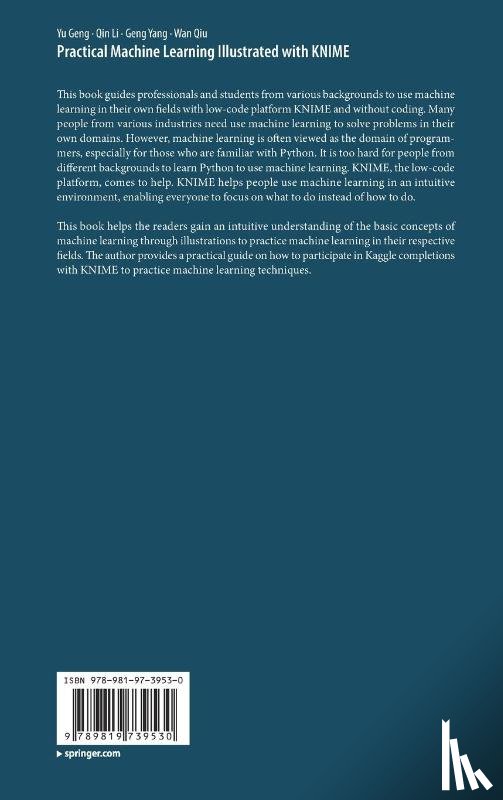 Geng, Yu, Li, Qin, Yang, Geng, Qiu, Wan - Practical Machine Learning Illustrated with KNIME