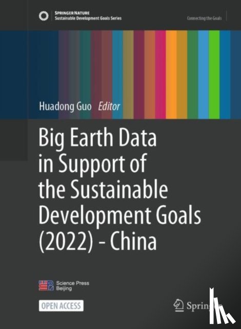 Guo, Huadong - Big Earth Data in Support of the Sustainable Development Goals (2022) - China