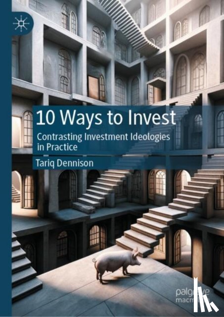 Dennison, Tariq - 10 Ways to Invest