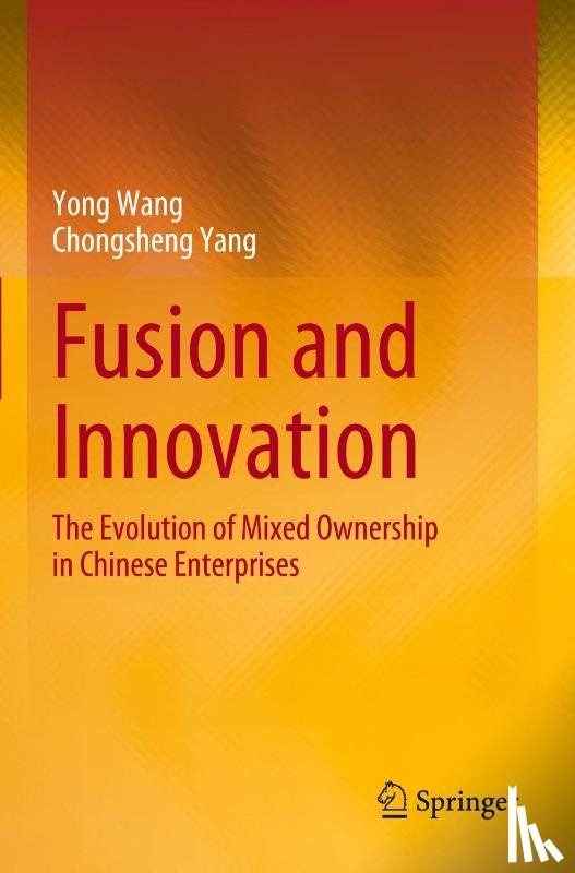 Wang, Yong, Yang, Chongsheng - Fusion and Innovation