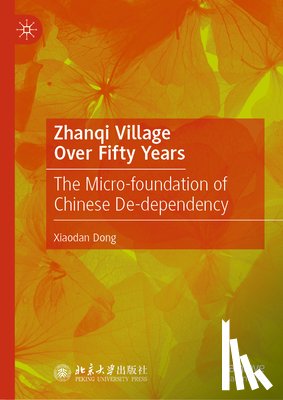 Dong, Xiaodan - Zhanqi Village Over Fifty Years