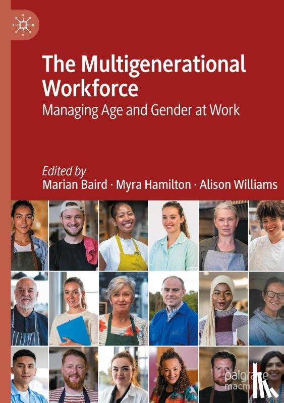  - The Multigenerational Workforce