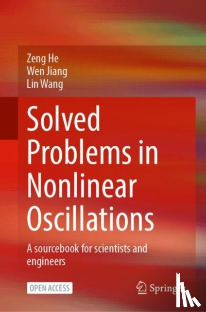 He, Zeng, Jiang, Wen, Wang, Lin - Solved Problems in Nonlinear Oscillations