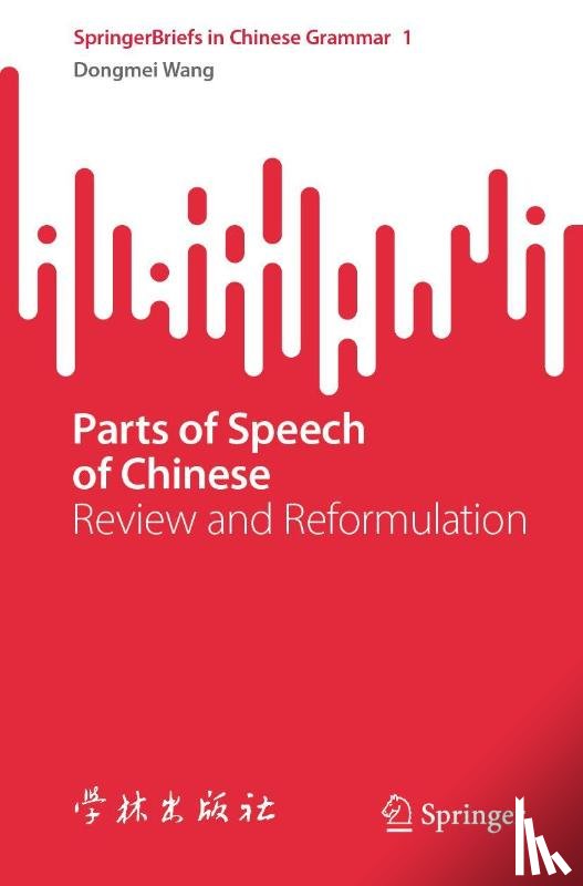 Wang, Dongmei - Parts of Speech of Chinese