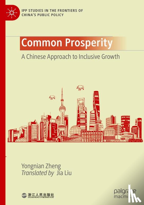 Zheng, Yongnian - Common Prosperity