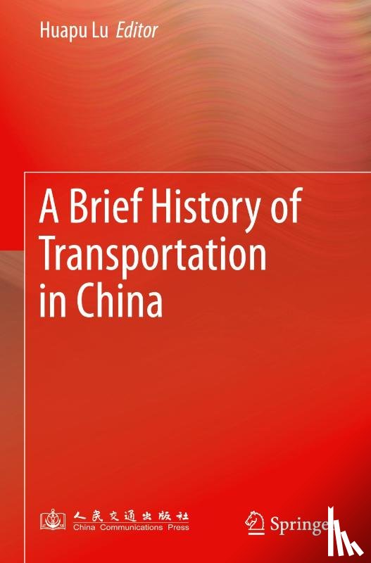  - A Brief History of Transportation in China
