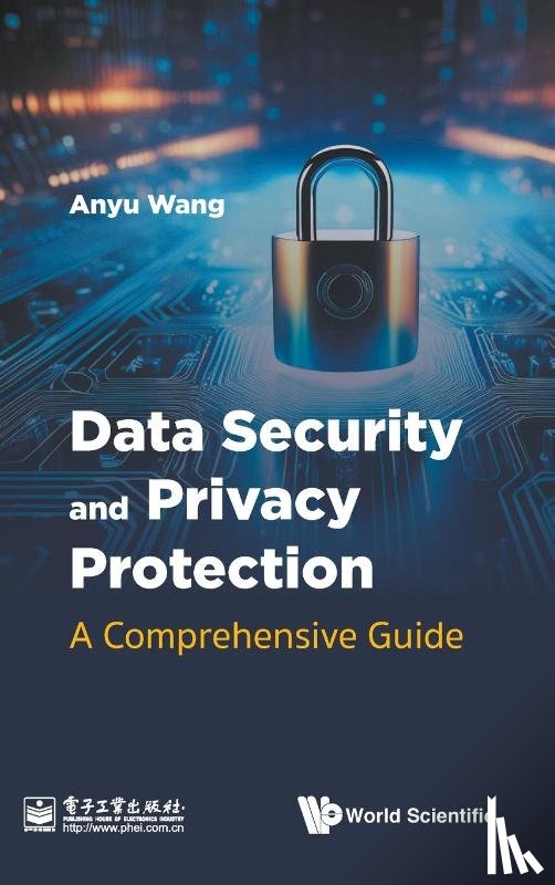 Anyu Wang - DATA SECURITY AND PRIVACY PROTECTION