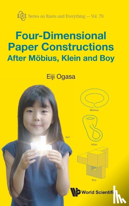 Ogasa Eiji - FOUR-DIMENSIONAL PAPER CONSTRUCTIONS MOBIUS, KLEIN & BOY