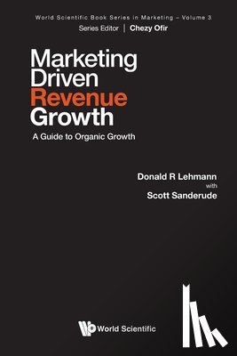 Donald R Lehmann, Scott Sanderude - MARKETING DRIVEN REVENUE GROWTH