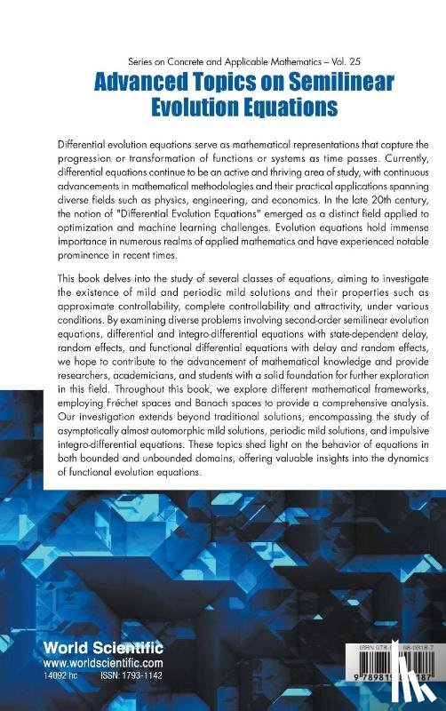 Benchohra, Mouffak (Djillali Liabes University Of Sidi Bel-abbes, N'guerekata, Gaston Mandata (Morgan State University, Salim, Abdelkrim (Hassiba Benbouali University Of Chlef - Advanced Topics On Semilinear Evolution Equations