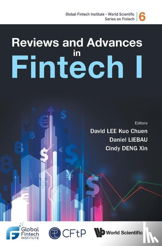 Lee David Kuo Chuen - REVIEWS AND ADVANCES IN FINTECH I