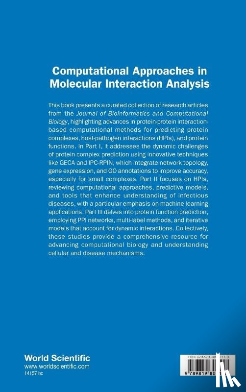 Wong Limsoon - COMPUTATIONAL APPROACHES IN MOLECULAR INTERACTION ANALYSIS