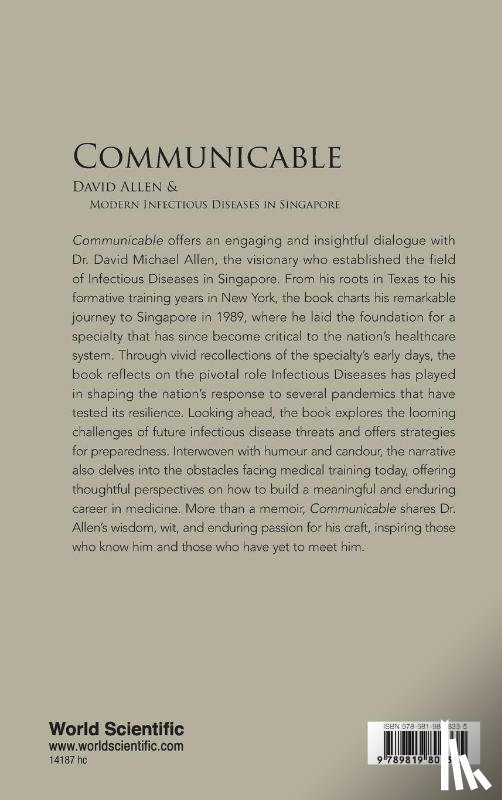 Ngiam, Nicholas (National University Hospital, Yan, Gabriel (National University Hospital - Communicable: David Allen And Modern Infectious Diseases In Singapore