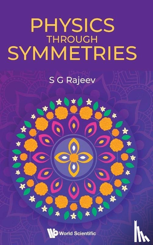Rajeev, Sarada G (Univ Of Rochester - Physics Through Symmetries