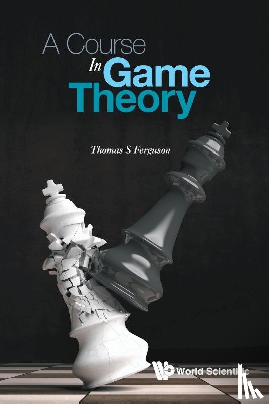 Ferguson Thomas S - COURSE IN GAME THEORY, A