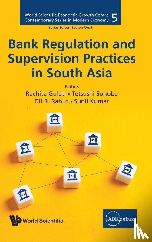 Gulati Rachita - BANK REGULATION AND SUPERVISION PRACTICES IN SOUTH ASIA
