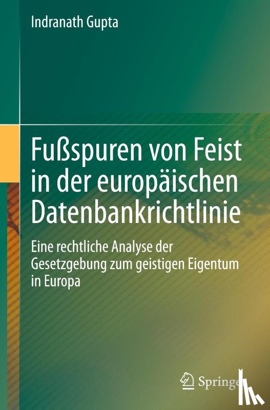 Gupta, Indranath - Fußspuren von Feist in der europäischen Datenbankrichtlinie