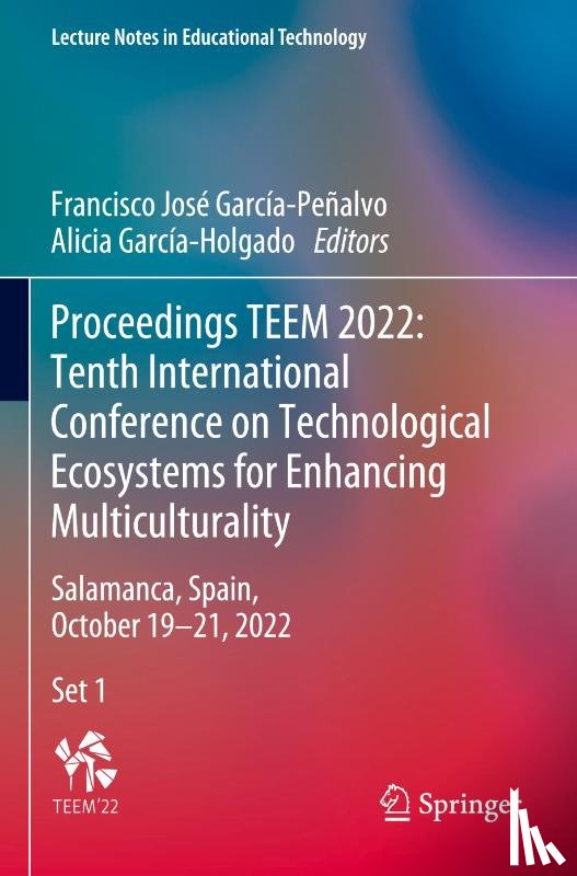  - Proceedings TEEM 2022: Tenth International Conference on Technological Ecosystems for Enhancing Multiculturality
