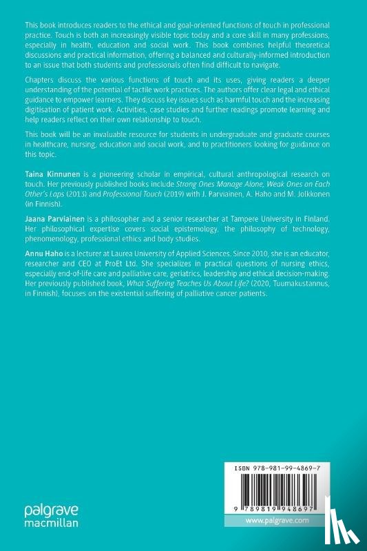 Kinnunen, Taina, Parviainen, Jaana, Haho, Annu - The Skills and Ethics of Professional Touch