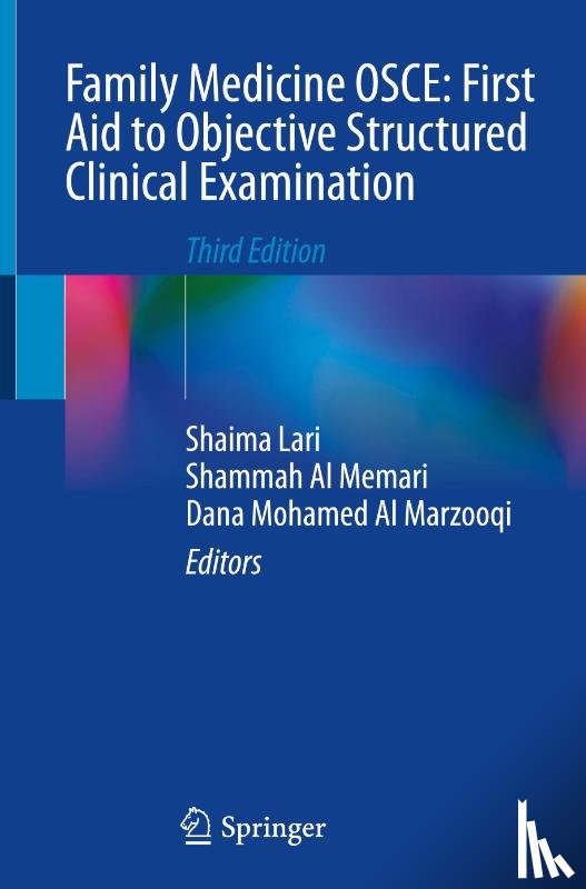  - Family Medicine OSCE: First Aid to Objective Structured Clinical Examination