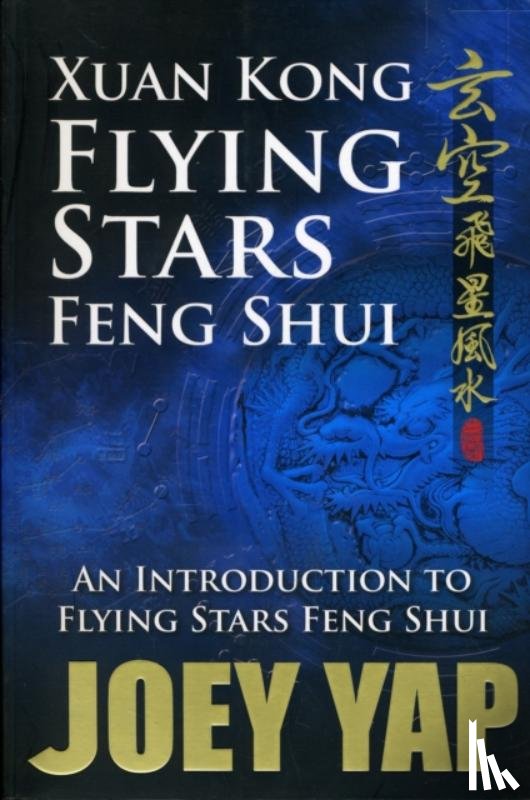 Yap, Joey - Xuan Kong Flying Stars Feng Shui