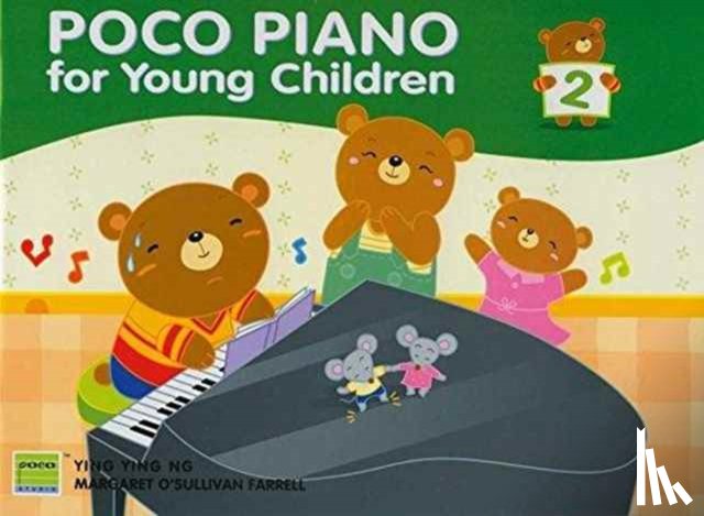 Ng, Ying Ying, O'Sullivan Farrell, Margaret - Poco Piano For Young Children - Book 2 (2nd Ed.)