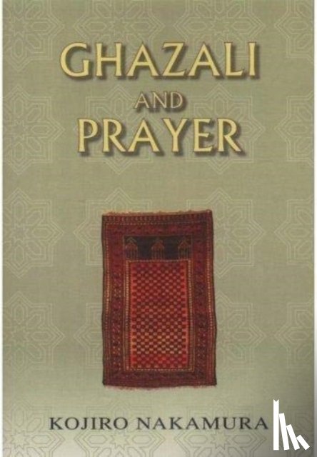 Nakamura, Koji - Ghazali and Prayer