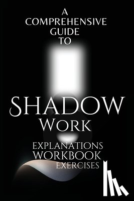 Julie K Parole - A Comprehensive Guide to Shadow Work