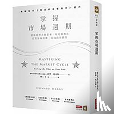 Marks, Howard - Mastering the Market Cycle