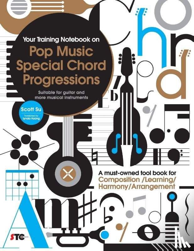 Su, Scott - Your Training Notebook On Pop Music Special Chord Progressions