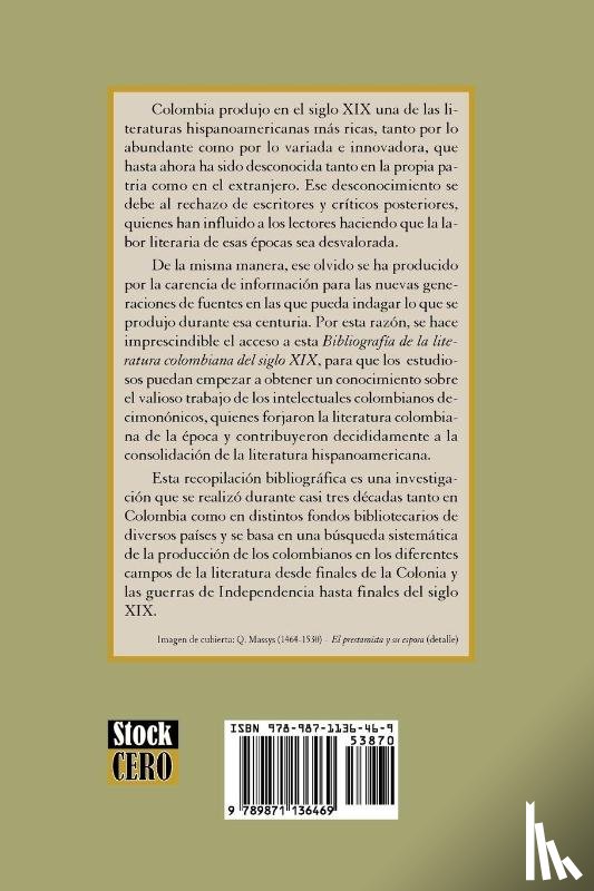 Rodriguez-Arenas, Flor - Bibliografia De La Literatura Colombiana Del Siglo XIX - Tomo I (A-L)
