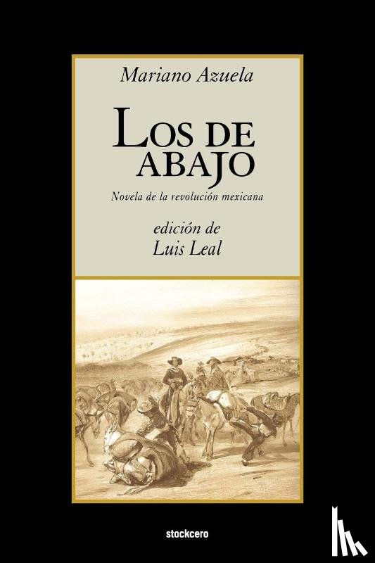 Azuela, Mariano - Los De Abajo