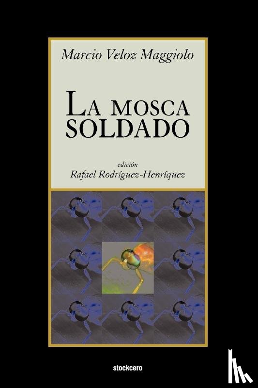 Maggiolo, Marcio Veloz - La Mosca Soldado