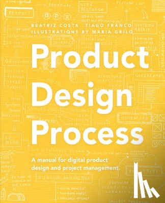 Franco, Tiago, Costa, Beatriz - Product Design Process